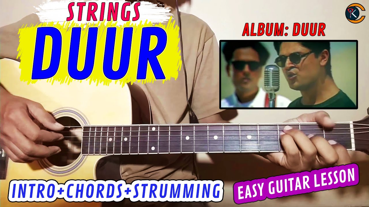 Duur | Strings | Complete Guitar Lesson | Original Chords With Tariq Khan