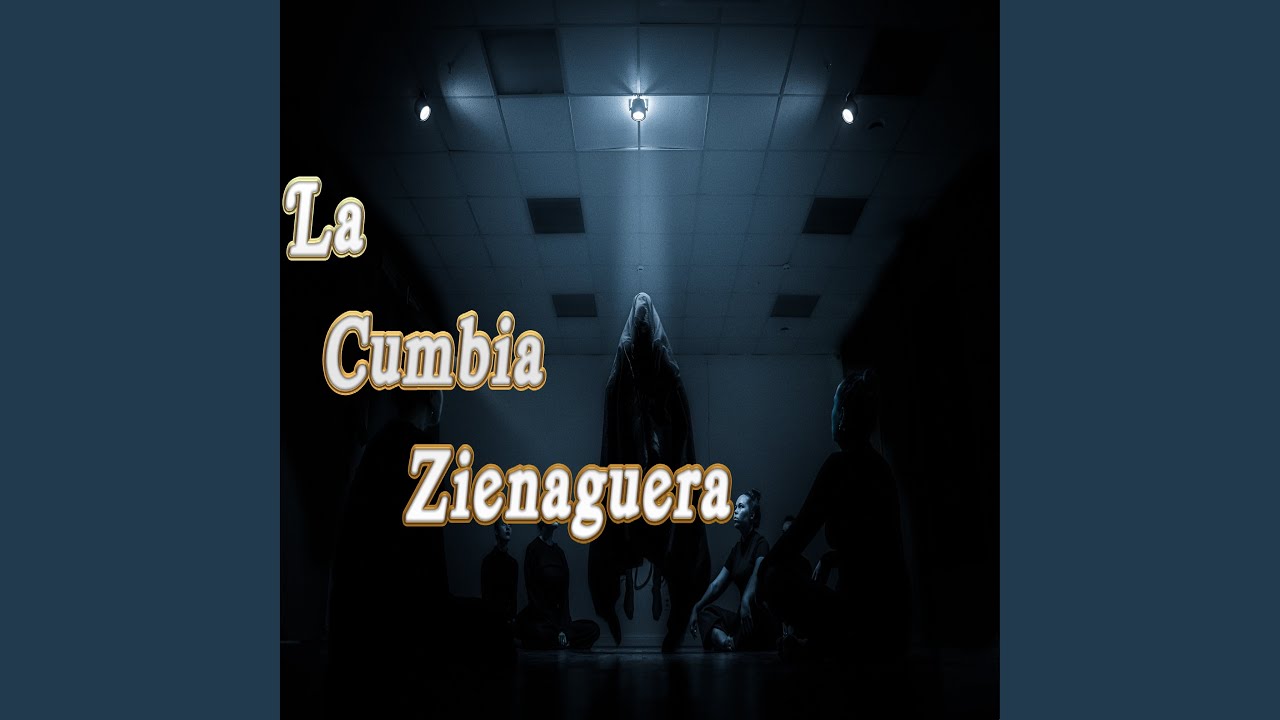 La Cumbia Zienaguera