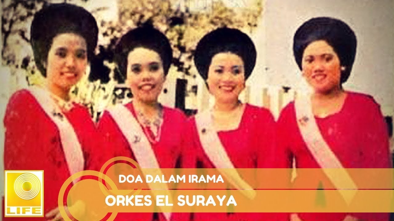 Orkes El Suraya - Doa Dalam Irama (Official Audio)
