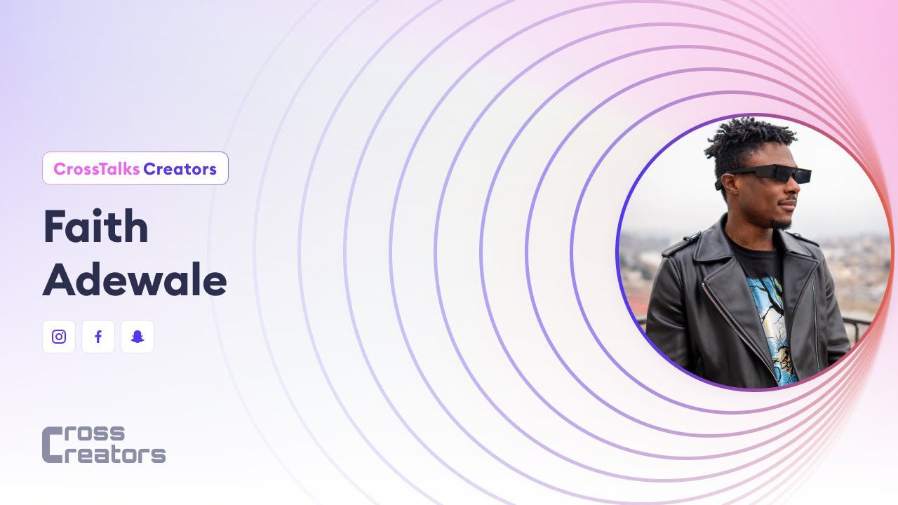 Crosstalks - 💜 Faith Adewale 💜 - Augmented Reality Creator