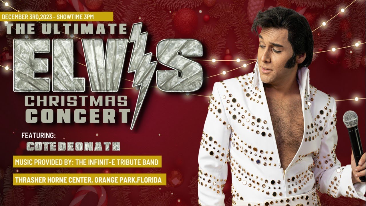 The Ultimate Elvis Christmas Concert - Cote Deonath And Braxton Sykes -Sunday December 3, 2023