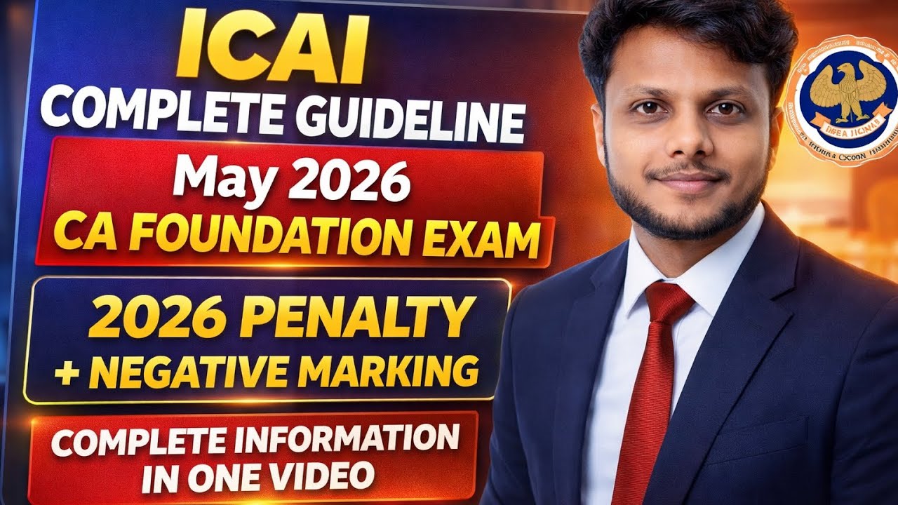 CA Foundation May 2026 Exam penalty and negative Marking complete guidelines As per source