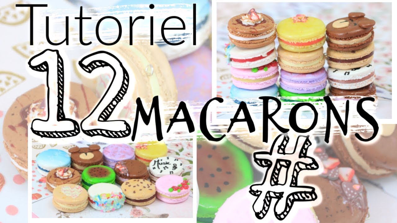 TUTORIEL FIMO - 12 MACARONS DIFFERENTS