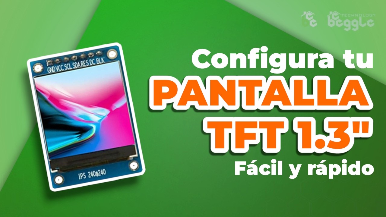 COMO FUNCIONA - Tutorial  PANTALLA TFT 1.3 pulgadas - CODIGO LIBRERÍAS DIAGRAMA ARMADO
