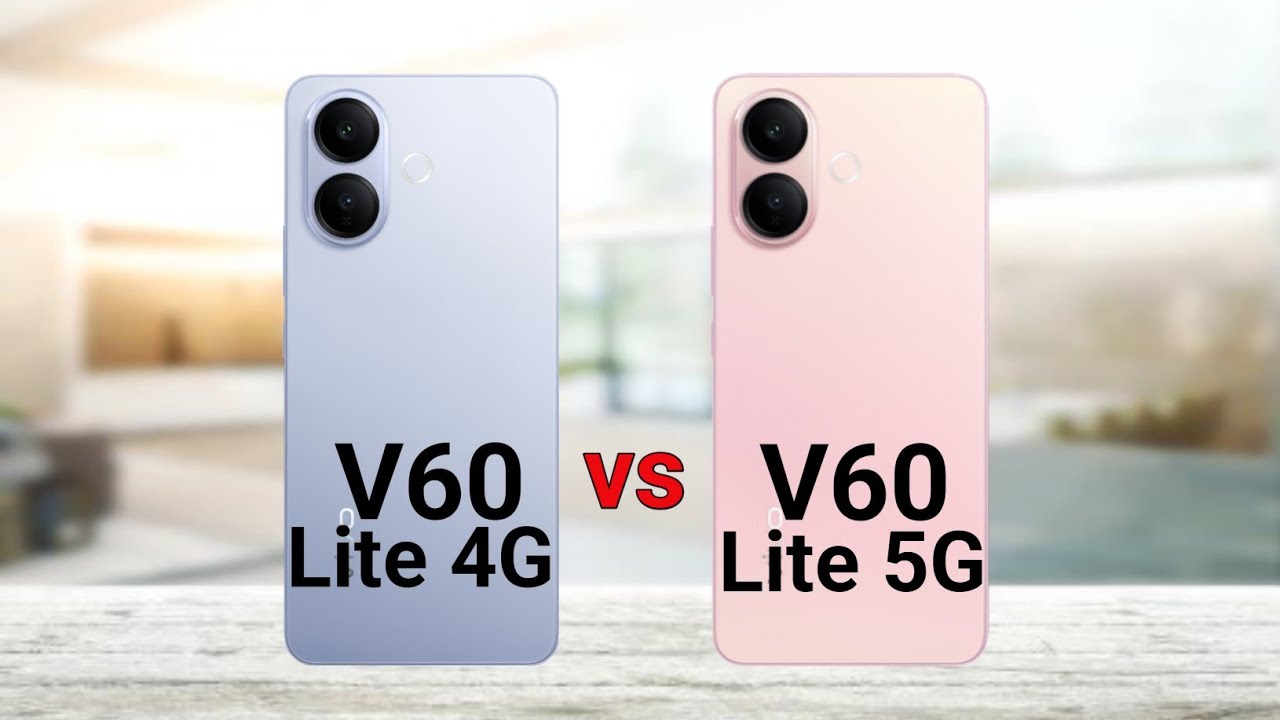 Vivo V60 Lite 4G vs Vivo V60 Lite 5G