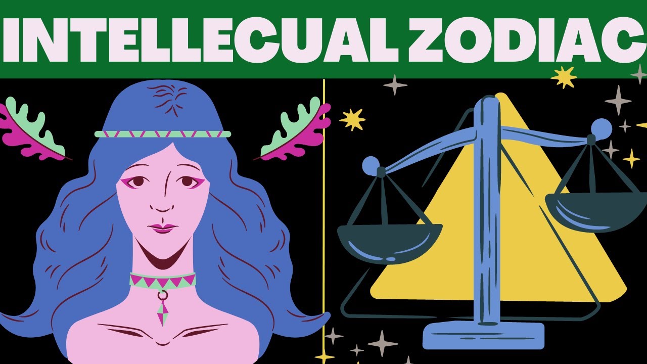 Most Intellectual Zodiac Signs