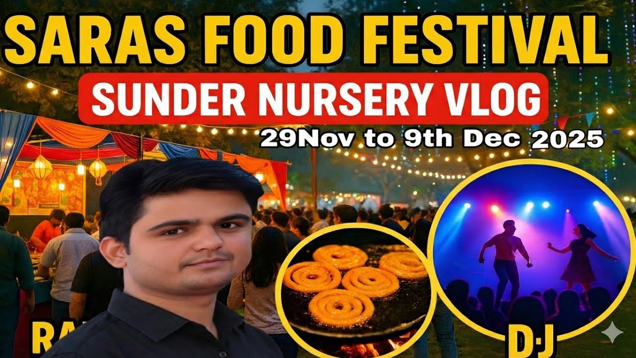 Saras Food Festival | Sunder Nursery 