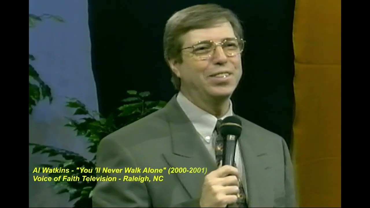 You'll Never Walk Alone   Al Watkins (2001)