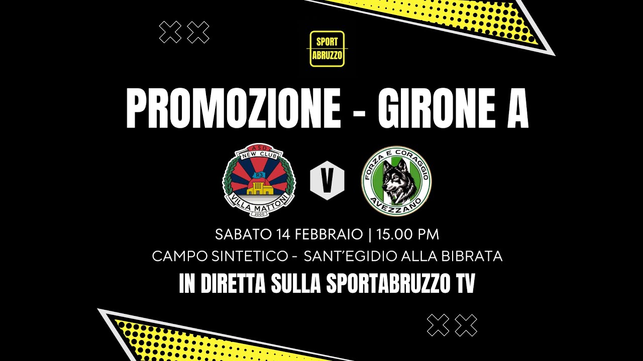New Club Villa Mattoni-FC Avezzano: diretta | Promozione