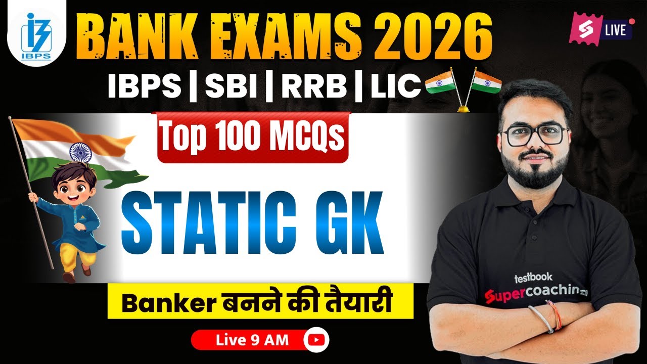 Bank Exams 2026 | TOP 100 MCQs ON STATIC GK for Bank Exams | Banking GA by Pushpak Sir