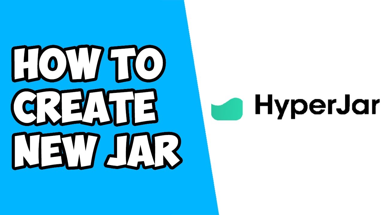 How To Create New Jar on Hyperjar