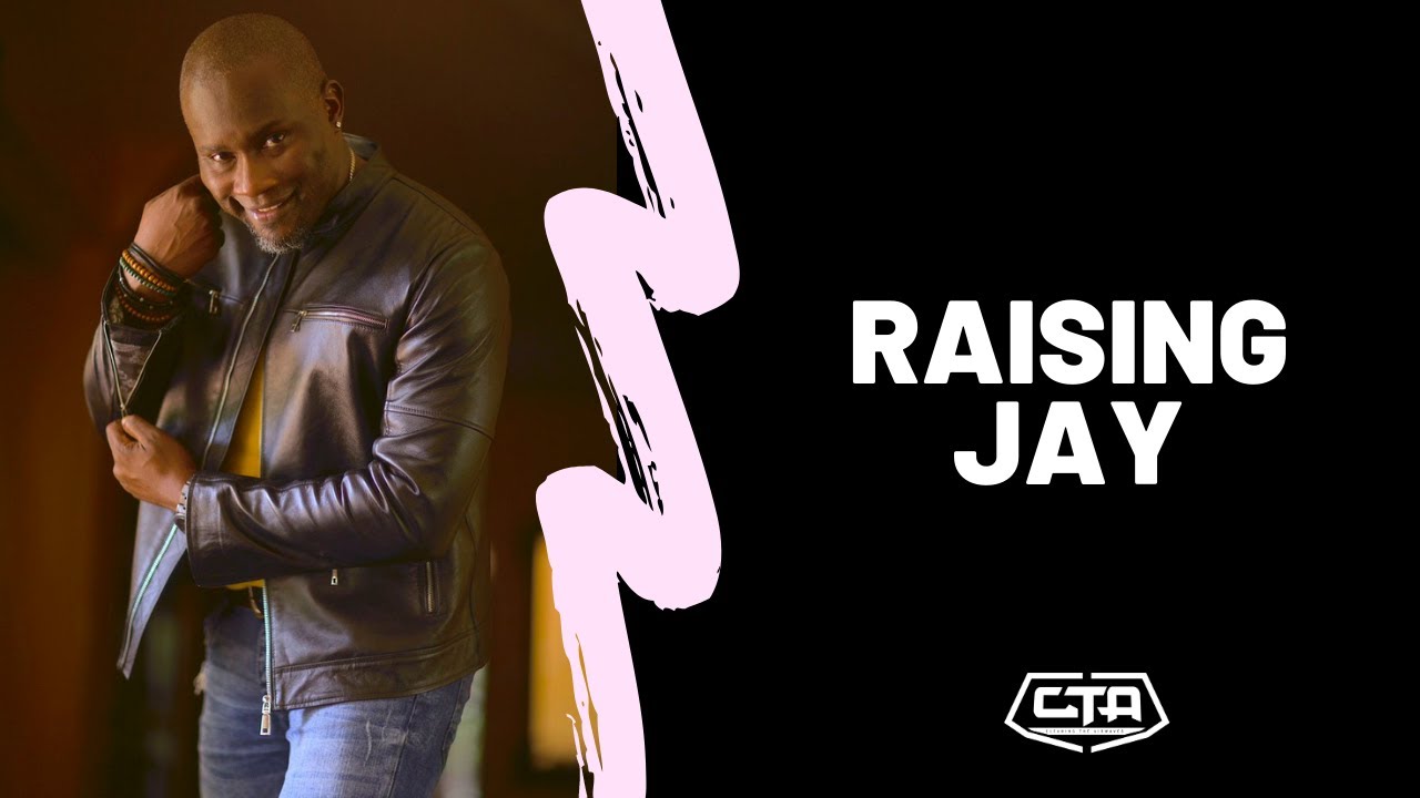 120. Raising Jay - Tedd Josiah (The Play House)