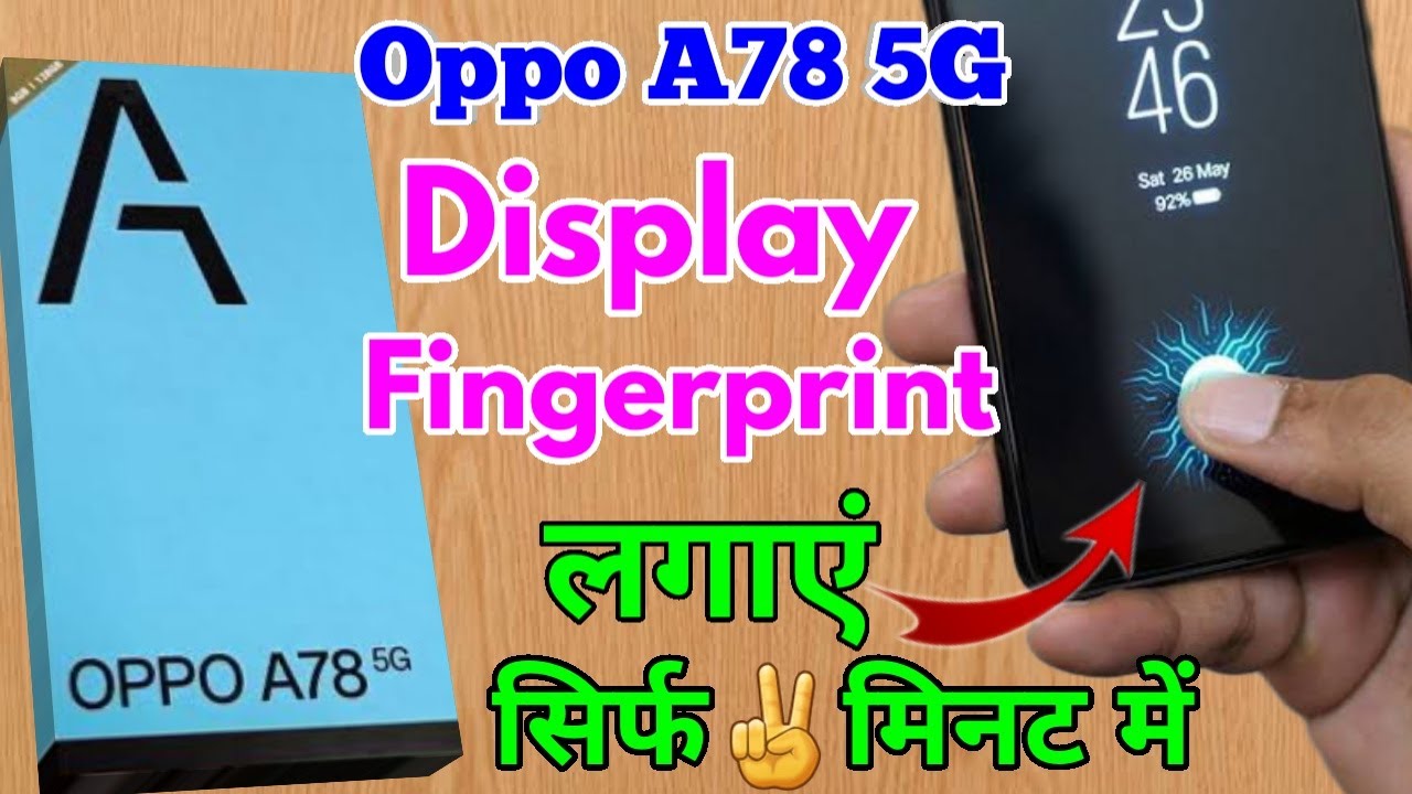 how to display fingerprint lock oppo a78, oppo a78 fingerprint lock