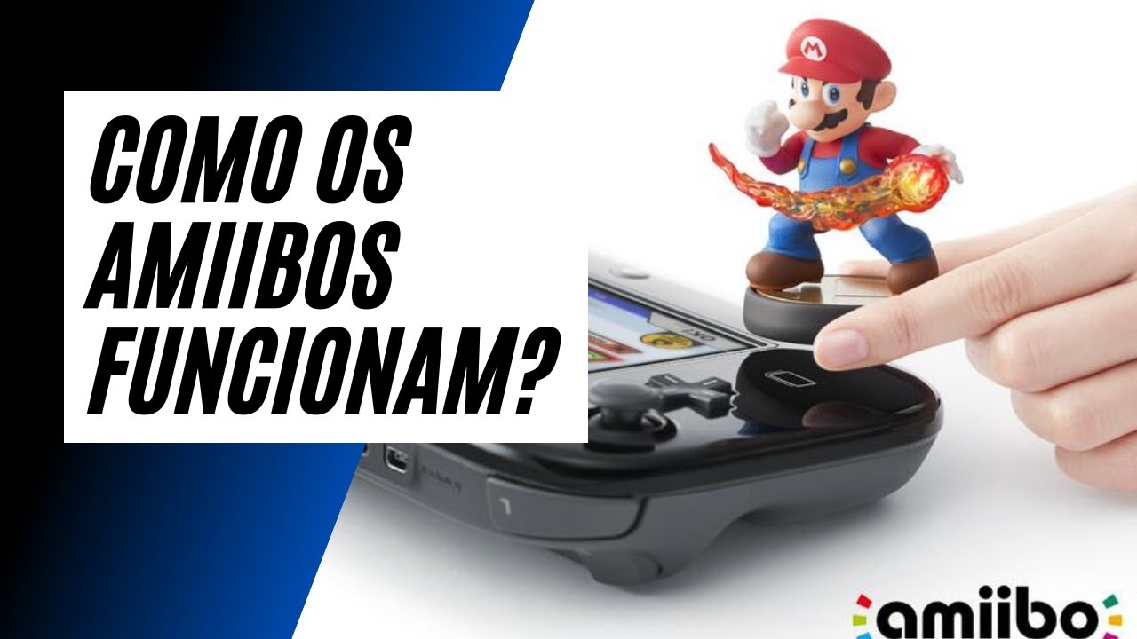 COMO OS AMIIBOS FUNCIONAM? Tecnologia NFC explicada!
