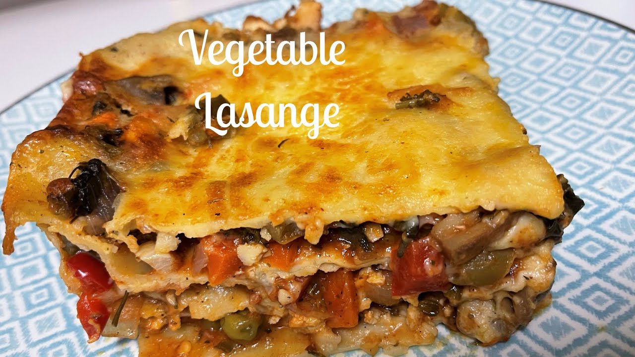 #vegetablelasange #lasange EASY VEGETABLE LASANGE || Variety Lasange Recipes || Vegetarian Lasange