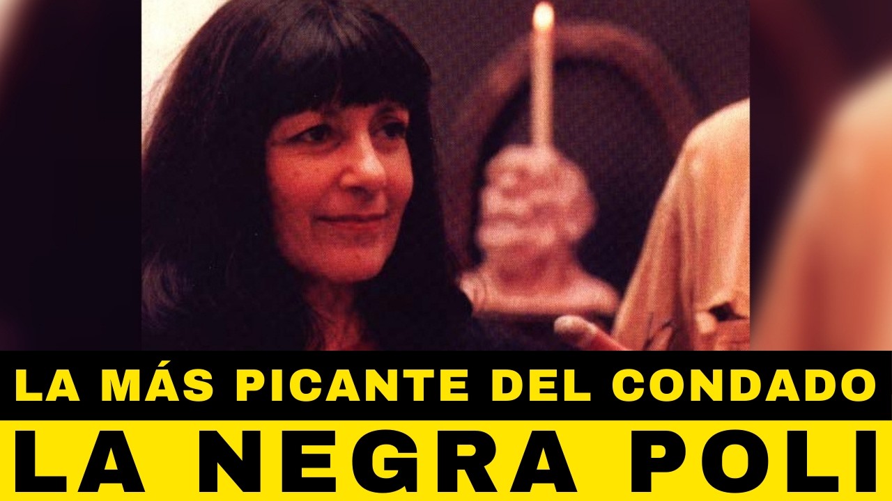 LA NEGRA POLI: TAN PICANTE QUE ASUSTA. LA HECHICERA DE PATRICIO REY Y SUS REDONDITOS DE RICOTA