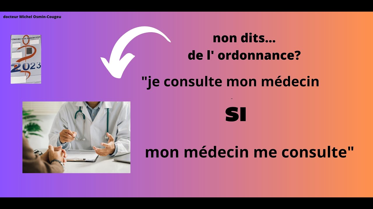 Non dits en cabinet médical à propos des ordonnances