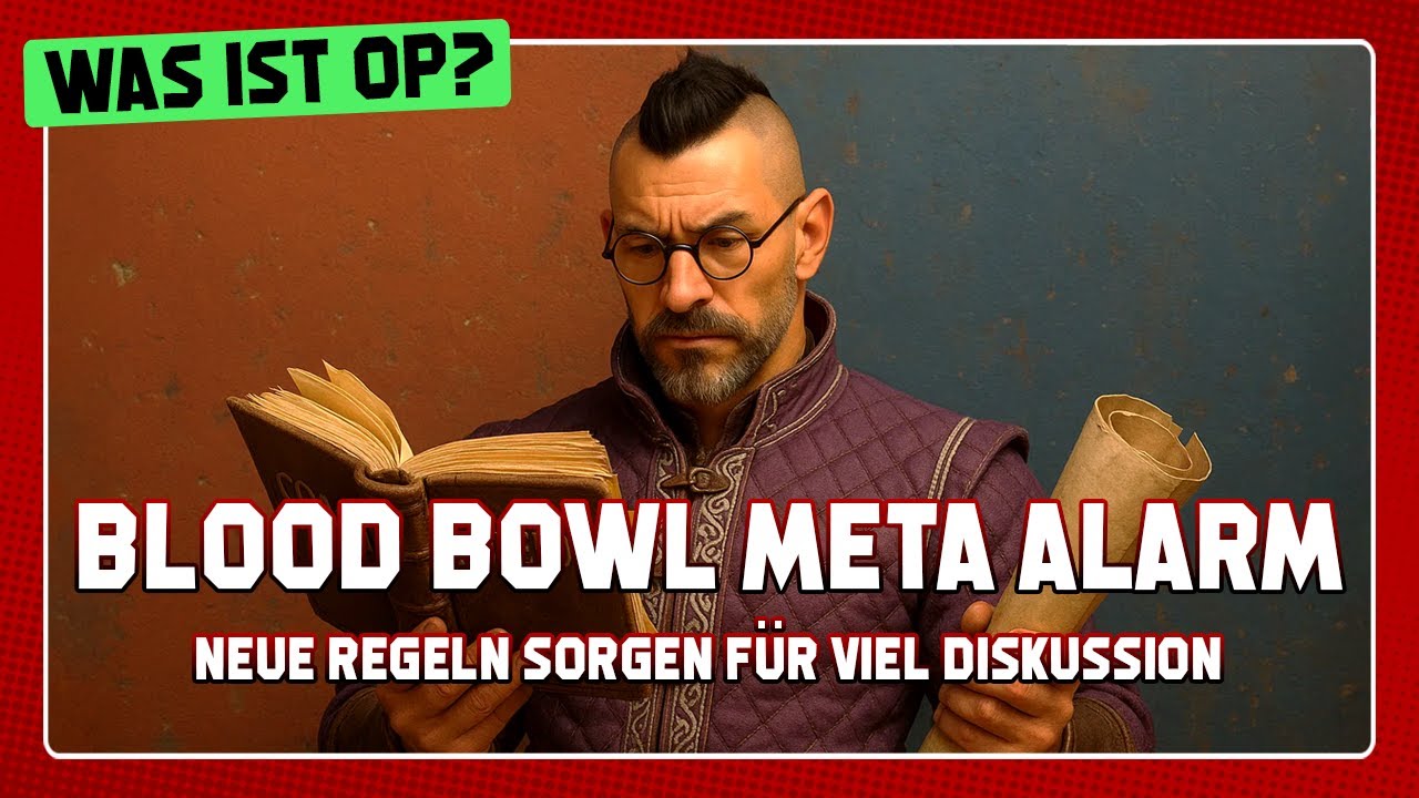 Blood Bowl 3rd Season - Die heißesten Diskussionen im Netz - Meine Meinung