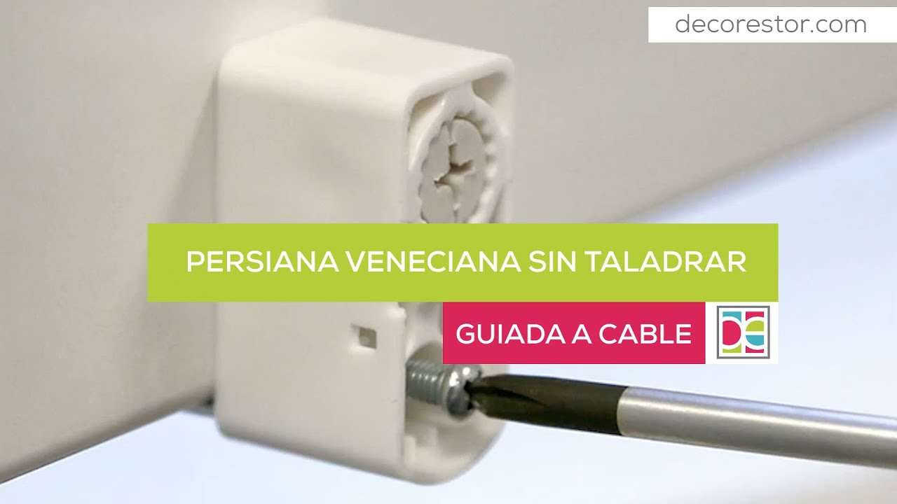 Persiana veneciana guiada a cable sin taladrar