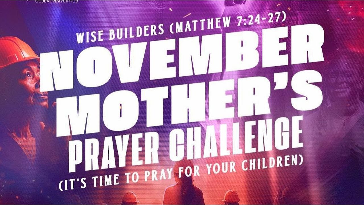Day 20||  || #novembermothersprayerchallenge2025