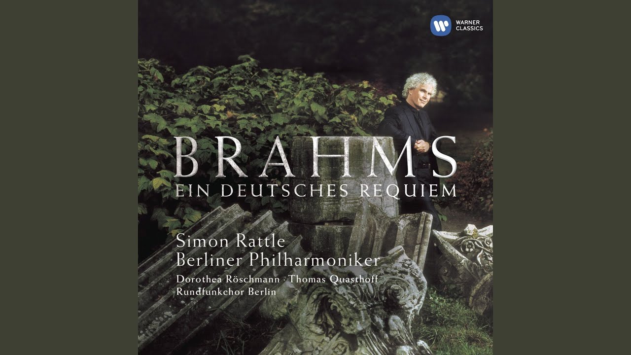 Ein deutsches Requiem, Op. 45: V. Ihr habt nun Traurigkeit