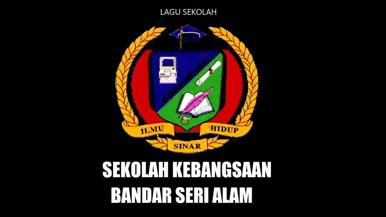 Lagu Sekolah Kebangsaan Bandar Seri Alam