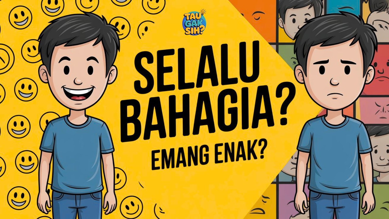 Bagaimana Jika Kita Selalu Bahagia? Kenapa Hidup Tanpa Sedih Justru Kehilangan Makna