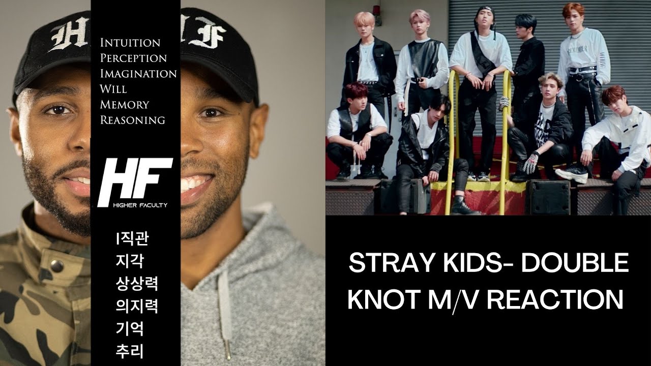 Stray Kids - Double Knot REACTION (KPOP) HIGHER FACULTY