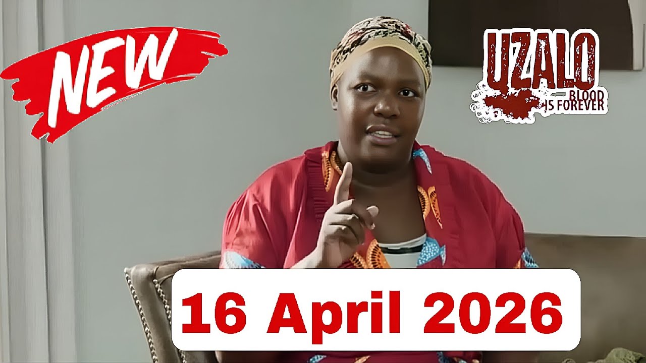 Uzalo Today 16 April 2026 Full Episode | Uzalo Full Episode Today | Uzalo Full Episode Yesterday
