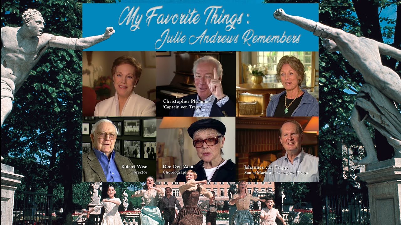 My Favorite Things: Julie Andrews Remembers (2005) - Julie Andrews, Christopher Plummer, Robert Wise