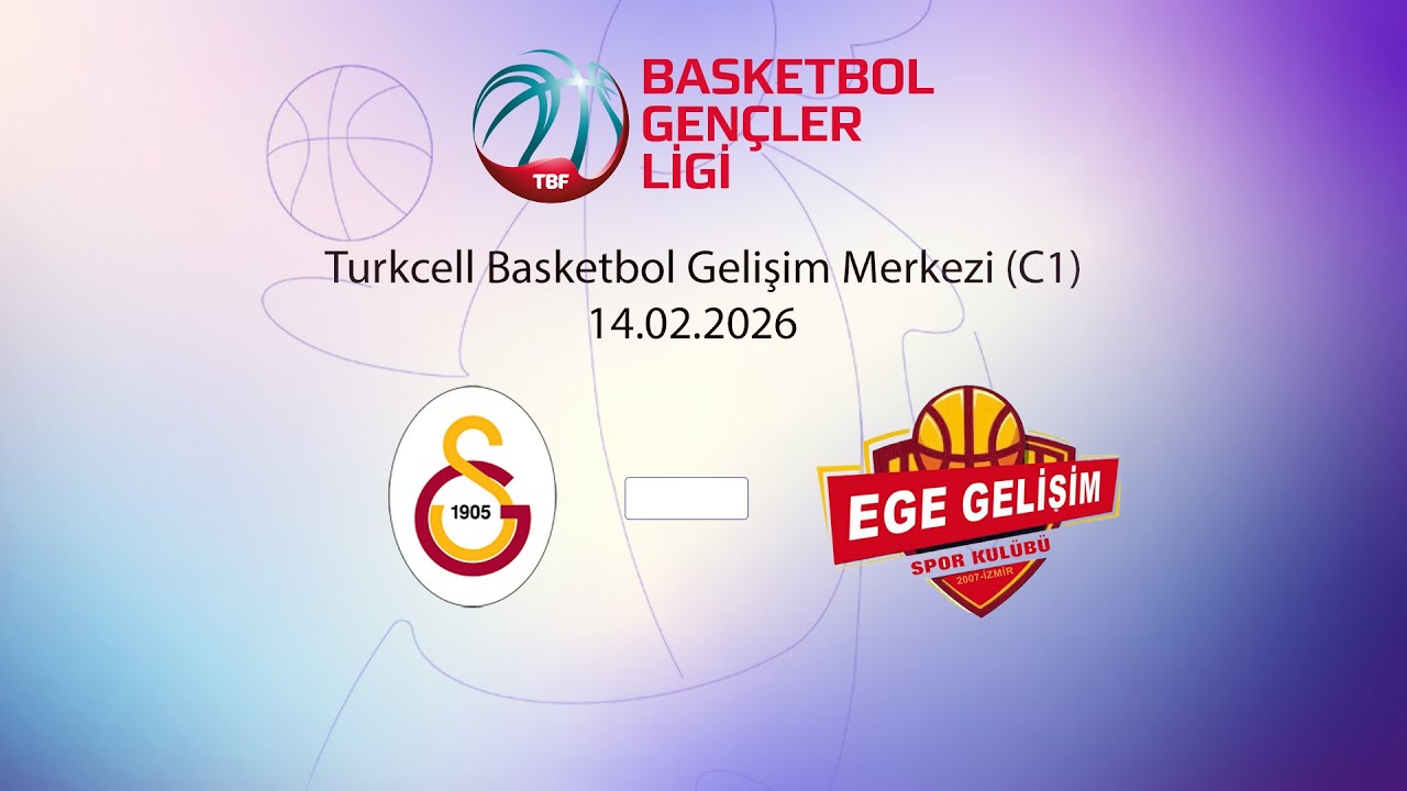 Galatasaray – İzmir Ege Gelişim BGL Kızlar 3.Pencere 2.Gün
