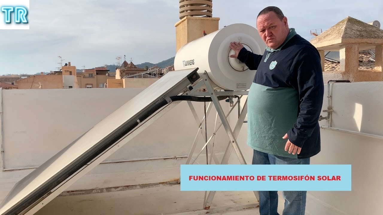 FUNCIONAMIENTO DE TERMOSIFÓN SOLAR