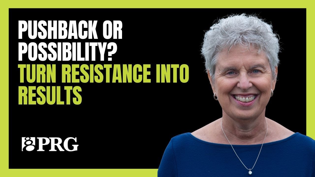 Pushback or Possibility? Turn Resistance into Results with Deborah Naish