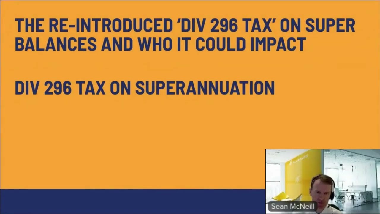 Division 296 Super Tax Explained: Who It Affects and What Changed