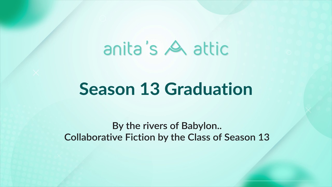 Anita's Attic | Season 13 | Graduation Readings by the Class #creativewriting