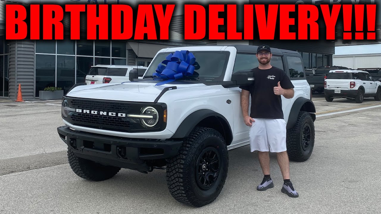 Taking Delivery Of My 2022 Ford Bronco ON MY BIRTHDAY!! (DREAM CAR)