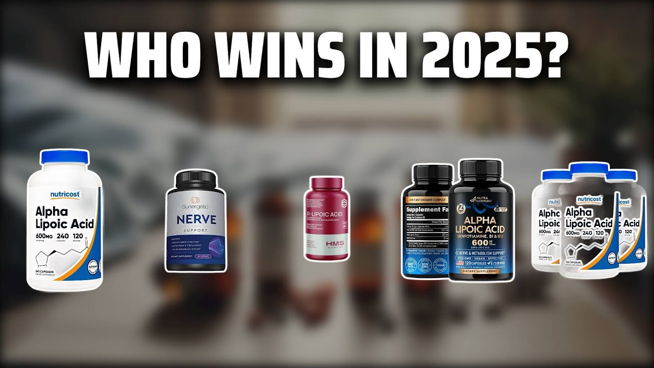The Top 5 Best R Lipoic Acid in 2025 - Must Watch Before Buying!