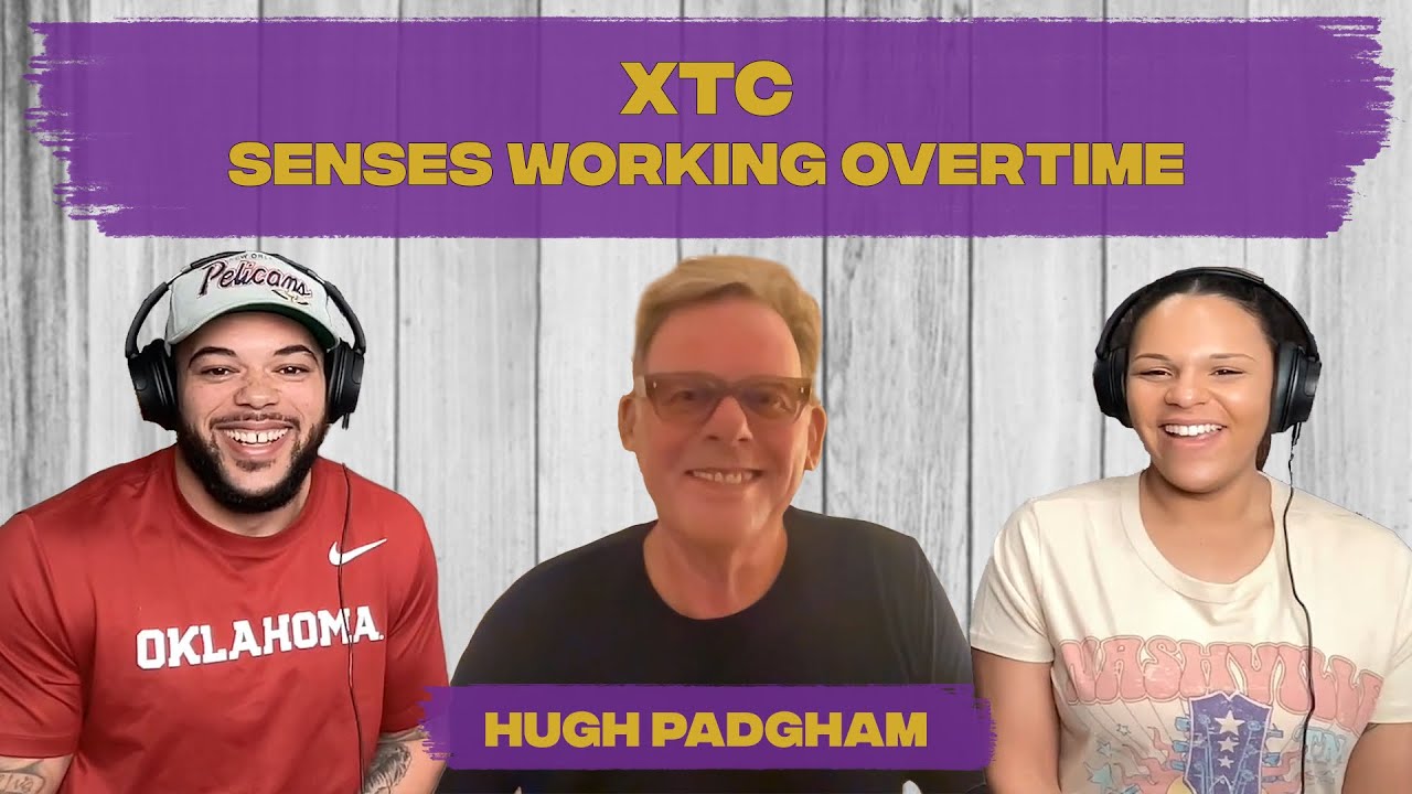 FIRST TIME HEARING XTC - Senses Working Overtime REACTION With Producer  Hugh Padgham