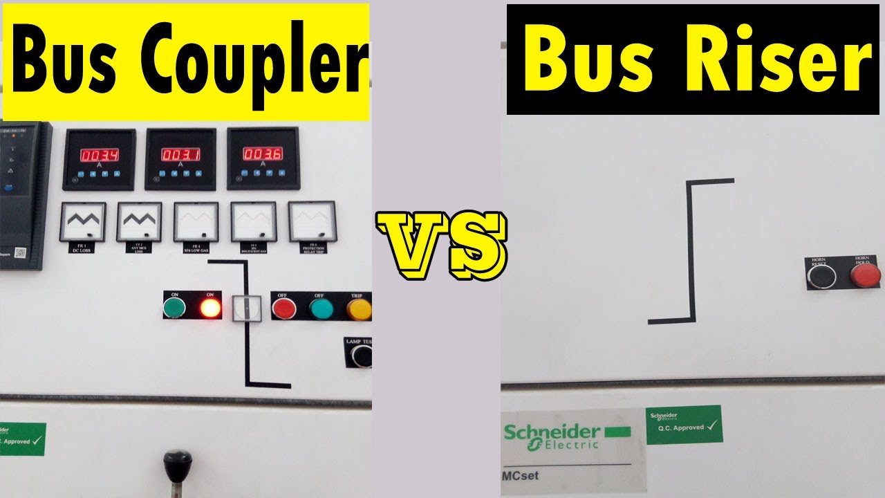 Bus Coupler & Bus Riser & Bus bar  الفرق بين