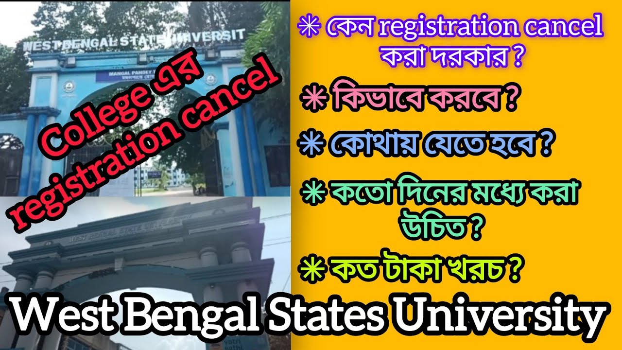 Registration cancellation process... West Bengal State University