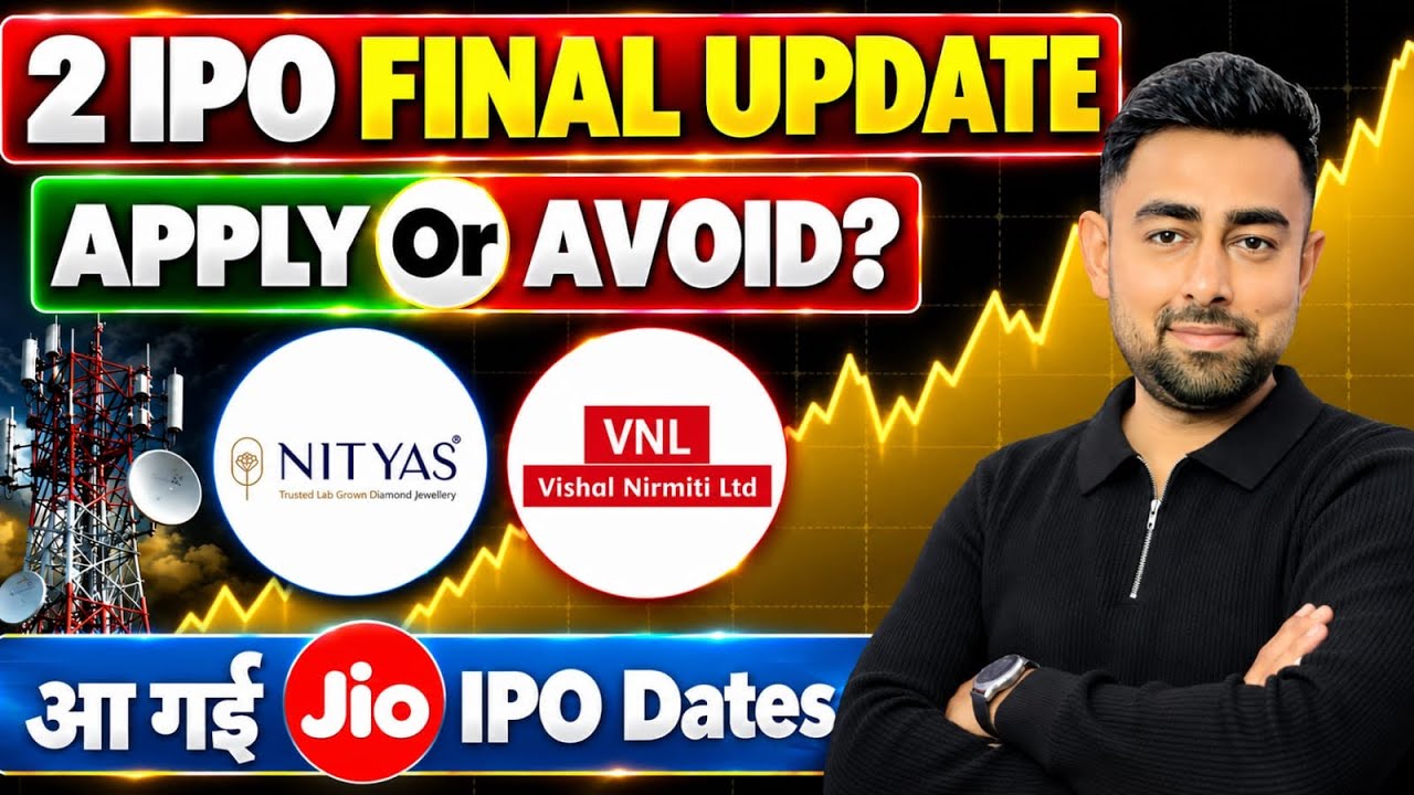 Nityas IPO Final Update | Vishal Nirmiti IPO Final Update | Jio Platforms IPO In October ? | Jayesh