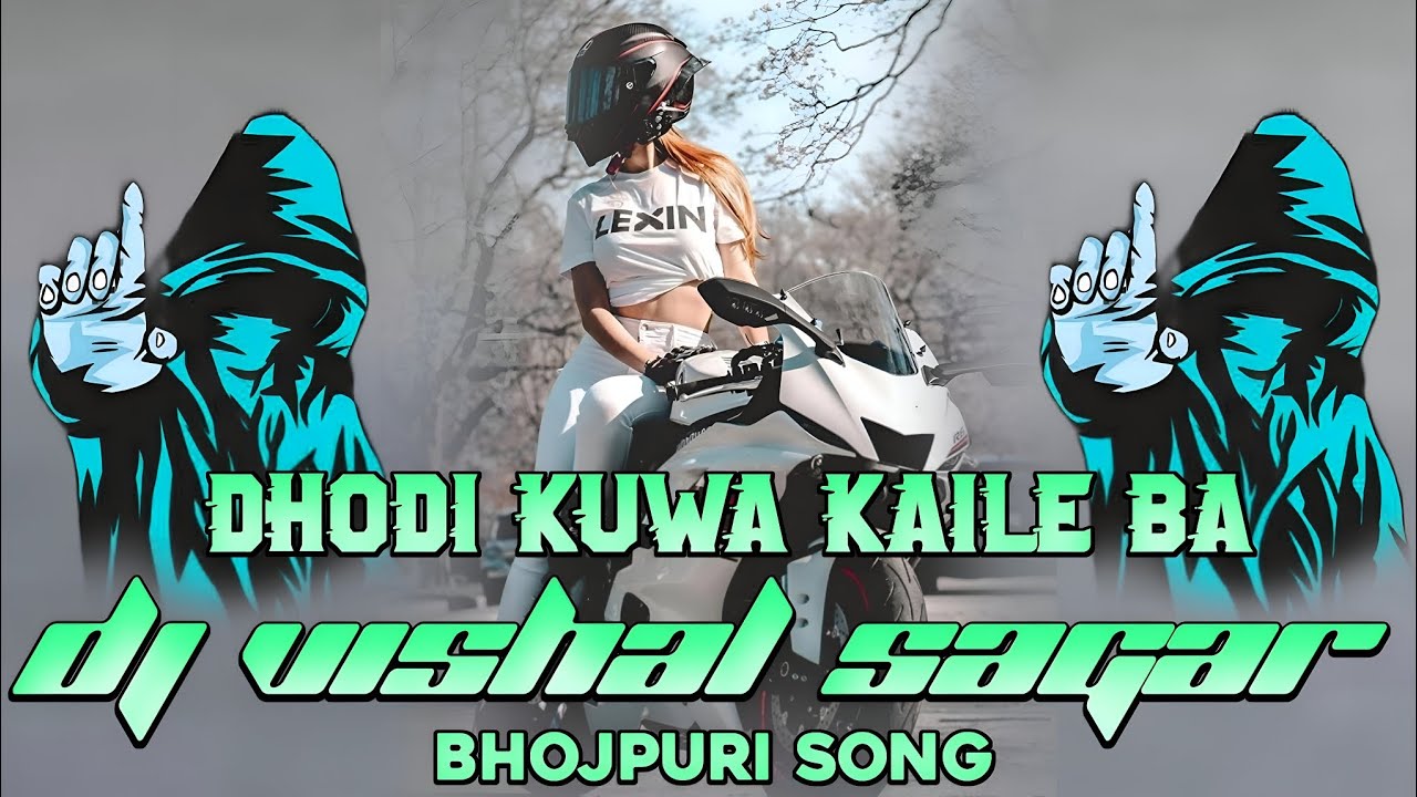 DJ SARZEN REMIX DEWRA DHODI KUWA KAILE BA TAPA TAP 5G BHOJPURI SONG SAGAR VISHAL MAKLESIGANJ NAGPURI