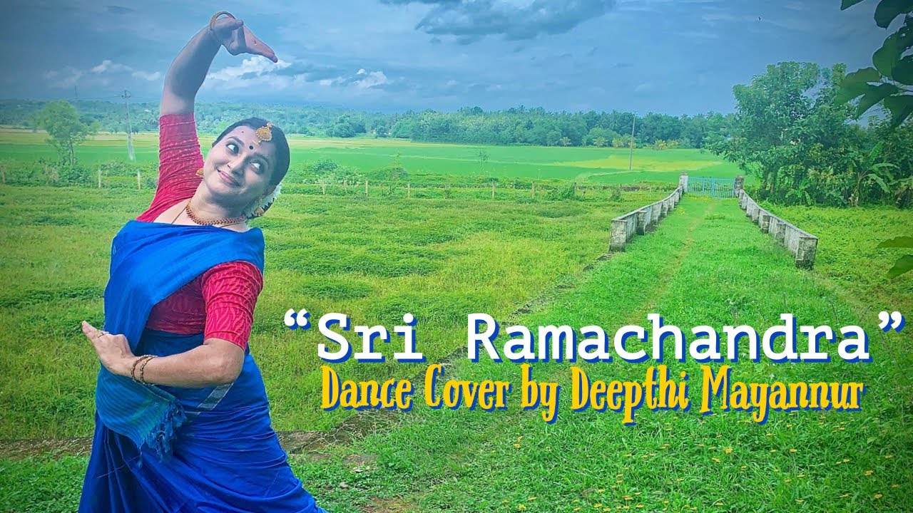 Sri Ramachandra Dance Cover | Deepthi Mayannur