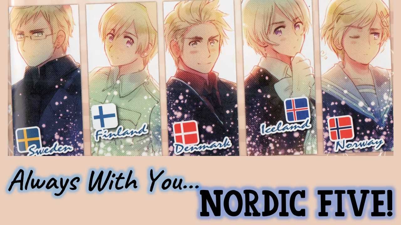 Always With You... Nordic Five! (いつもそばに...北欧ファイブ!) | Hetalia: Axis Powers