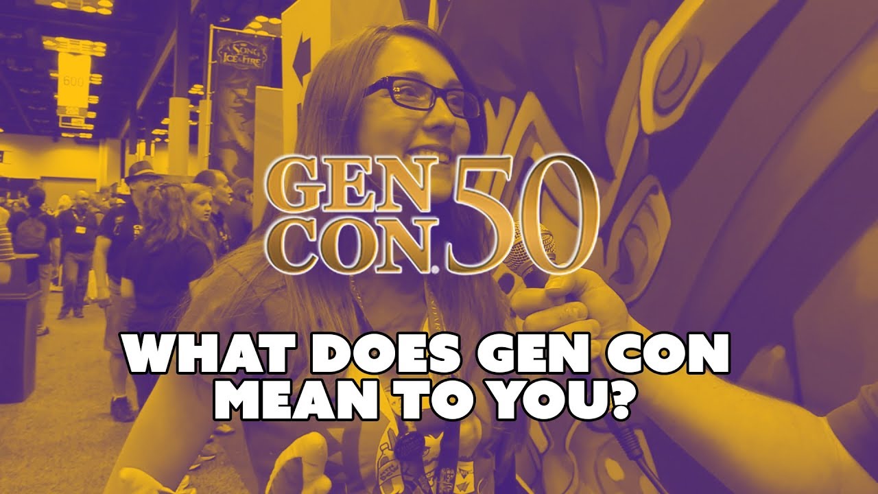 CMON Gen Con 2017 - What Does Gen Con Mean to You?