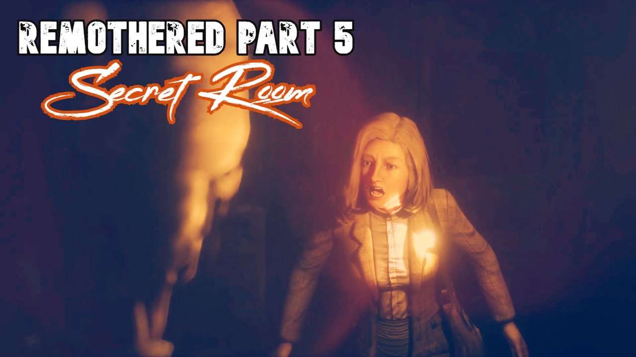 Remothered: Tormented Fathers | Secret Room, Part 5.