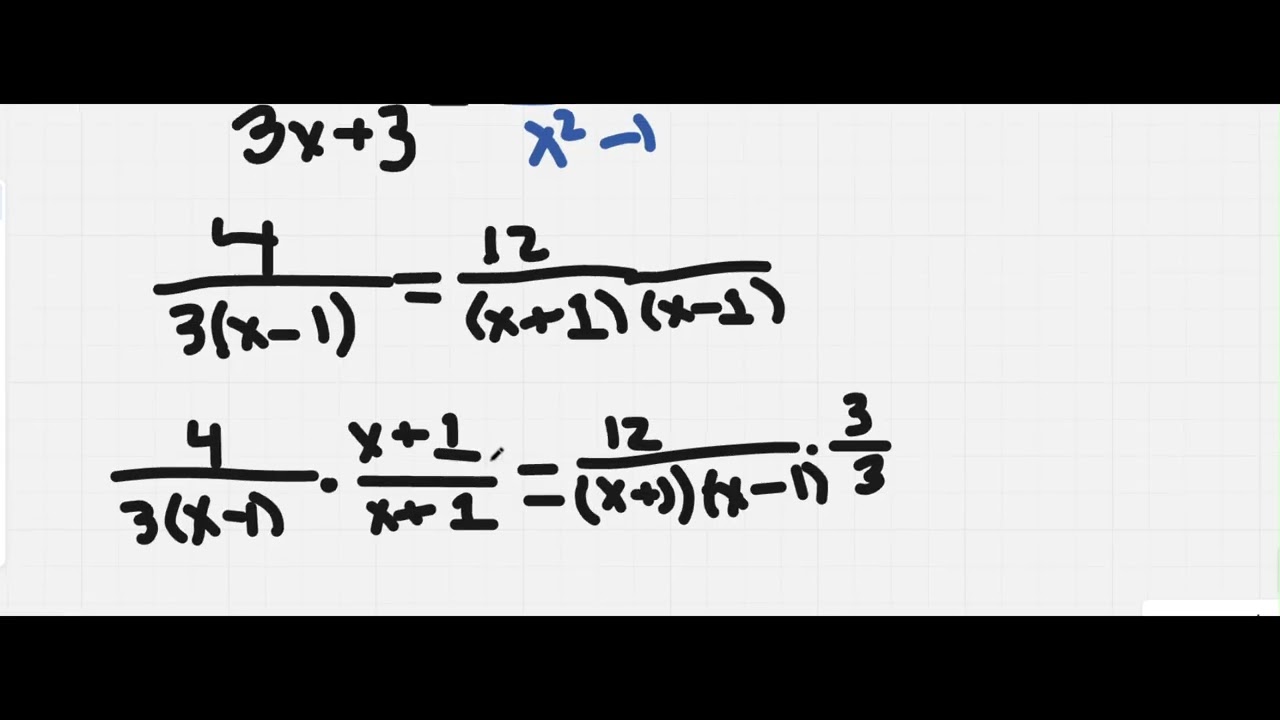 Solving Rational Expressions Part 1 Algebra 2