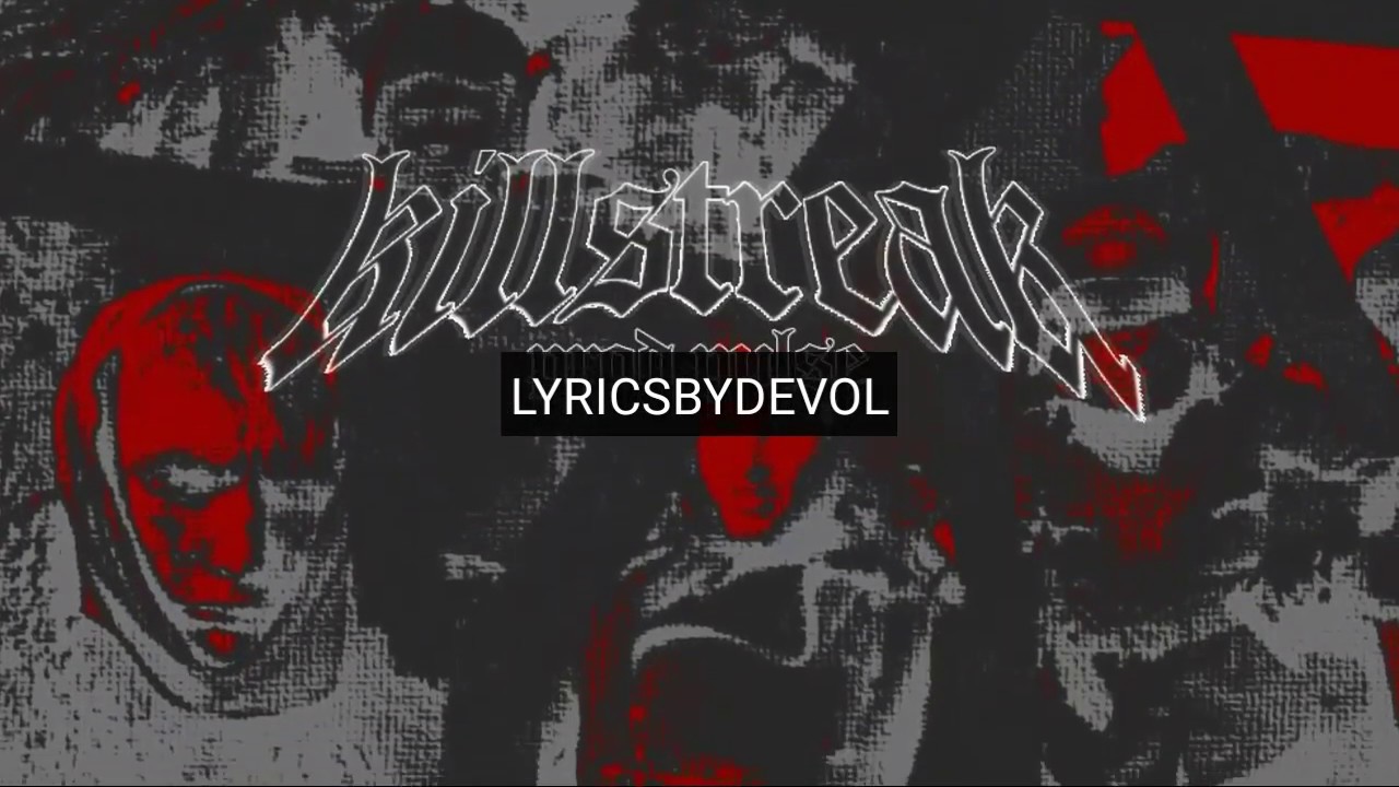 APACHE - KILLSTREAK [PROD. PULSE] [LYRICS]