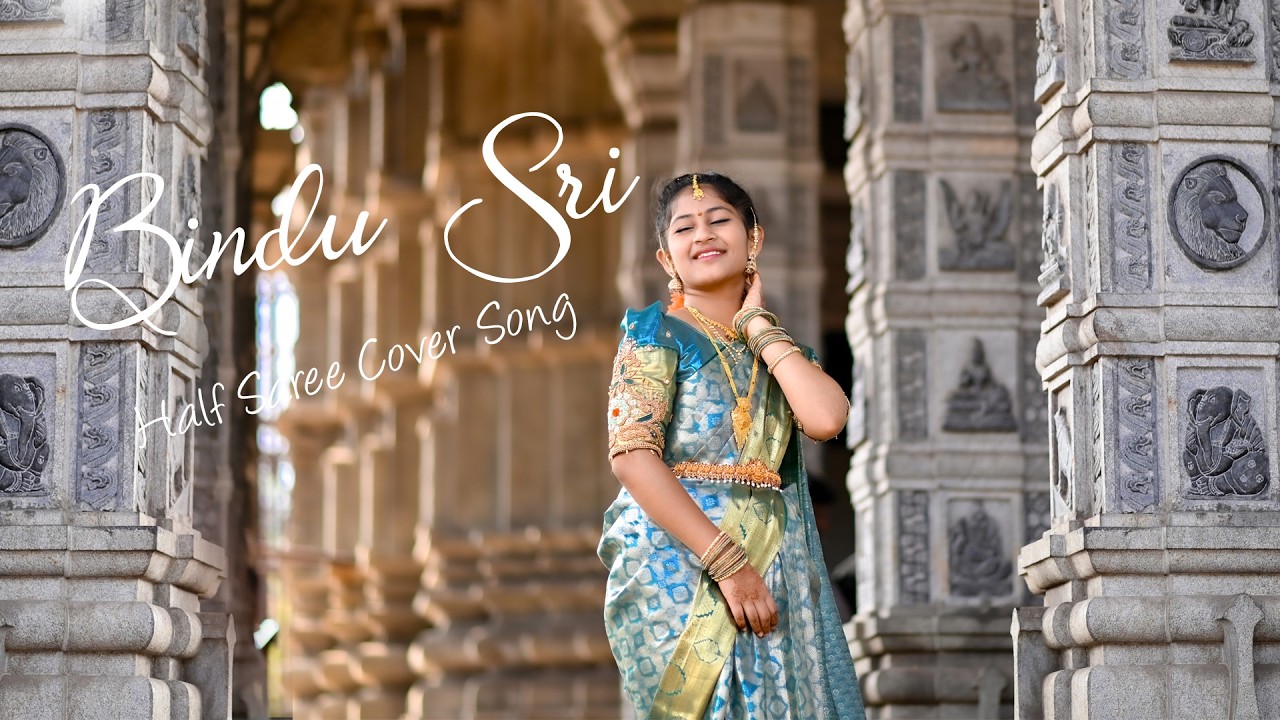 Bindu Sree l Half saree Cover song Cinematic Shoot  | Kranthi Photography