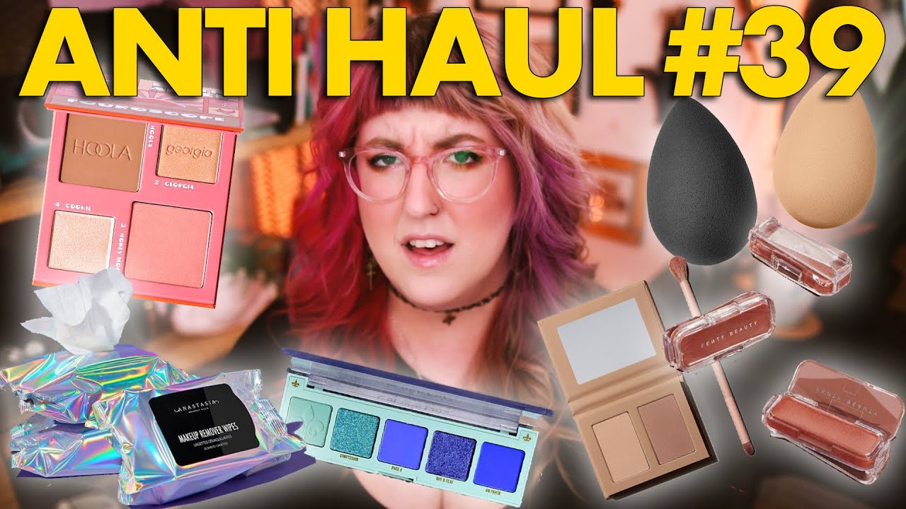 ANTI HAUL #39  |  brands have given up and nothing makes sense | ABH, FENTY, KKW